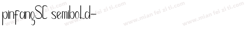 pinfangSC semibold字体转换
